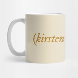 Kirsten's Version Mug